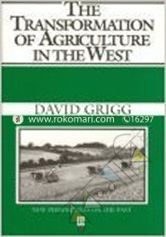 The Transformation of Agriculture in the West