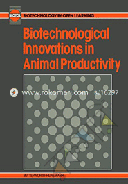 Biotechnological Innovations in Animal Productivity