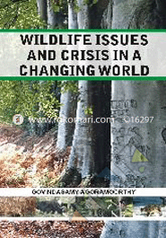 Wildlife Issues and Crisis in a Changing World 
