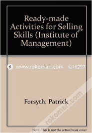 Ready Made Activities for Selling Skills 