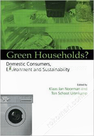 Green Households ? Domestic Consumers, Environment and Sustainability 