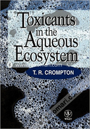Toxicants in the Aqueous Ecosystem 