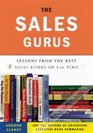 The Sales Gurus: Lessons From The Best Sales Books Of All Time 