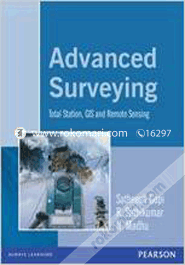 Advanced Surveying : Total Station, Gis And Remote Sensing image