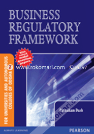 Business Regulatory Framework : For Universities And Autonomous Colleges Of Odisha (Paperback)
