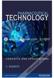 Pharmaceutical Technology : Concepts And Applications (Paperback)