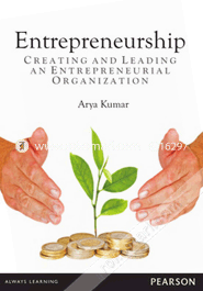 Entrepreneurship: Creating And Leading An Entrepreneurial Organization (Paperback)