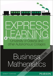 Business Mathematics Express Learning For Odisha University & Autonomous Colleges (Paperback)