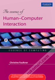 The Essence of Human Computer Interactio 