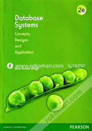 Database Systems : Concepts, Design And Applications 