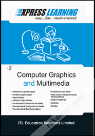 Express Learning - Computer Graphics And Multimedia 