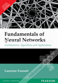 Fundamentals Of Neural Networks 