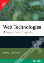 Web Technologies : A Computer Science Perspective 