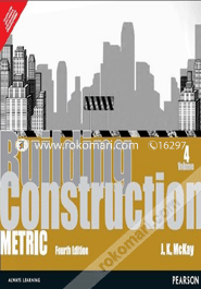 Building Construction : Metric Volume 4 