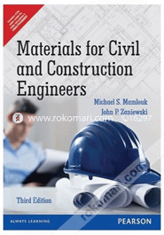 Materials For Civil And Construction Engineers 