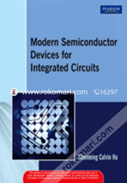 Modern Semiconductor Devices For Integrated Circuits 