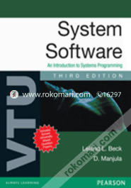 System Software : An Introduction To Systems Programming (For Vtu) 