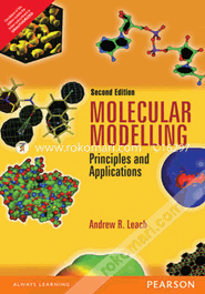 Molecular Modelling: Principles And Applications (Paperback)