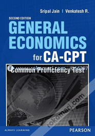 General Economics for CA - CPT : Common Proficiency Test (Paperback)