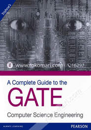 A Complete Guide to The GATE Computer Science Engineering 