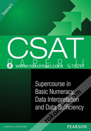 Trishnas CSAT Paper II Supercourse in Basic Numeracy, Data Interpretation and Data Sufficiency (Paperback)