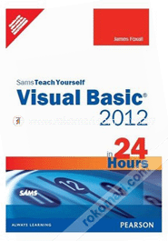 Sams Teach Yourself Visual Basic 2012 in 24 Hours 