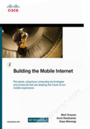 Building the Mobile Internet