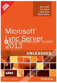 Microsoft Lync Server 2013 - Unleashed