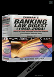 M L Tannan's Banking Law Digest (1950-2004)
