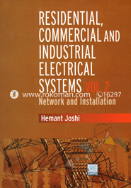 Residential, Commercial and Industrial Electrical Systems: Network And Installation - Vol.2 