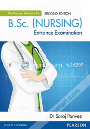 B.Sc. (Nursing) Entrance Examination (Paperback)