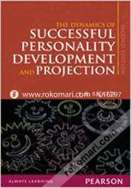 The Dynamics of Successful Personality Development and Projection (Paperback)
