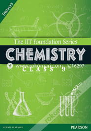 The IIT Foundation Series Chemistry Class 9 (Paperback)
