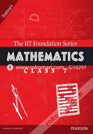 The IIT Foundation Series Mathematics Class 7 (Paperback)