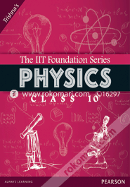 The IIT Foundation Series Physics Class 10 (Paperback)