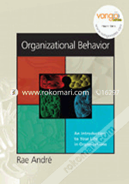 Organizational Behavior : An Introduction to Your Life in Organizations (Paperback)