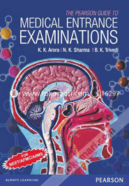 দ্যা পিয়ারসন গাইড টু দ্যা মেডিকেল এনট্রান্স এক্সজামিনেশন ফর এনইইটি/ এএফএমসি/ এআইআইএমএস (পেপারব্যাক) 