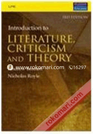 An Introduction To Literature, Criticism And Theory (Paperback)