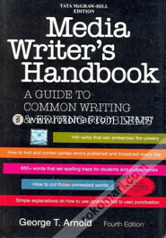 Media Writer'S Handbook : A Guide To Common Writing And Editing Problems 