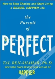 The Pursuit Of Perfect 