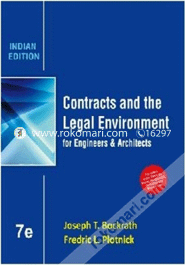 Contracts And The Legal Environment For Engineers and Architects 