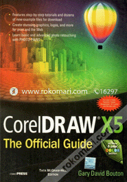 Coreldraw X5 The Official Guide 