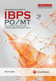 Comprehensive Guide to IBPS - PO/MT (Common Written Examination (CWE) Probationary Officers/Management Trainees) (Paperback)
