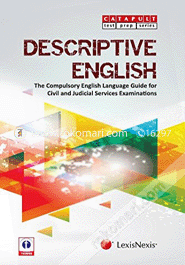 Descriptive English: The Compulsory English Language Guide For Civil And Judicial Services Examinations (Paperback)