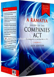 Guide To The Companies Act (Providing Guidance On The Companies Act, 2013): Box 1 Containing Volume 1, 2 