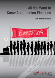 All You Want To Know About Indian Elections 