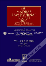 Mlj'S Madras Law Journal Digest 2010 - Vol. 5 (A-End) 