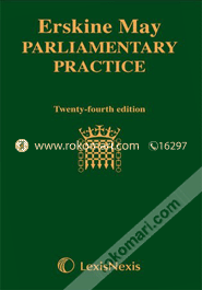 Erskine May: Parliamentary Practice 