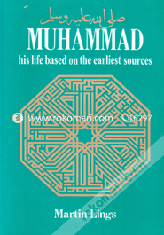 Bissonobi Muhammad His life based on the earliest sources (English)