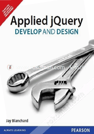 Applied jQuery: Develop and Design 